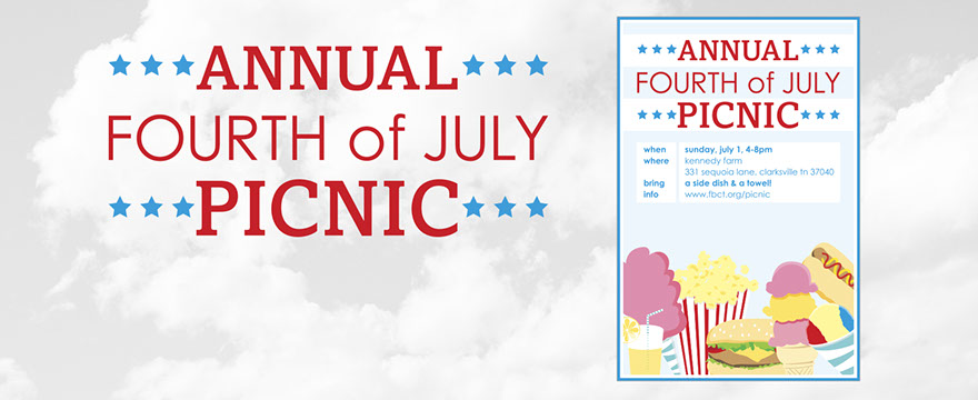poster, bulletin insert, and mini poster designs for First Baptist Church of Clarksville, TN's Annual Fourth of July Picnic